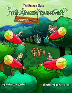 Book front cover - The Rescue Elves - Amazon Rain Forest Adventure